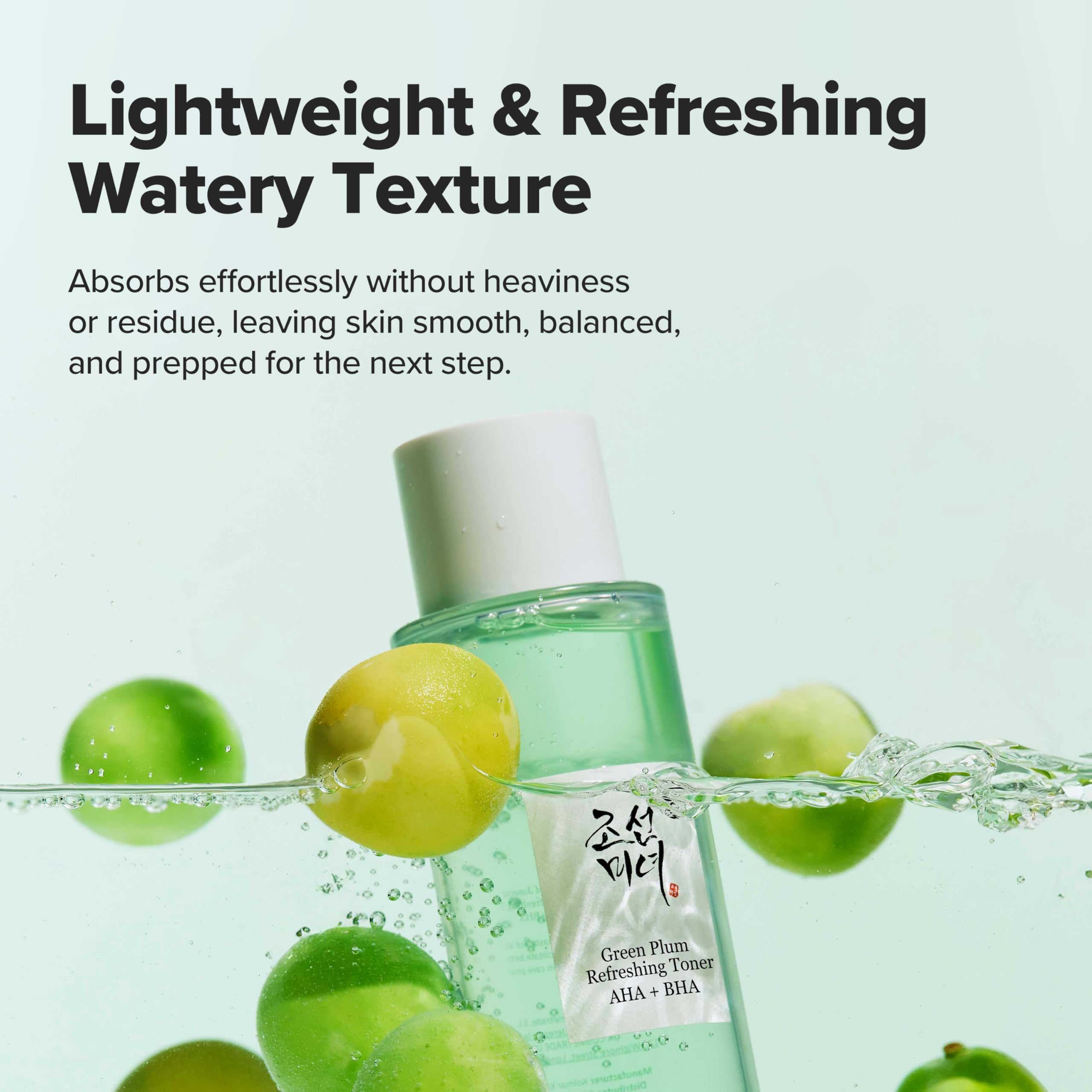 Lightweight and refreshing watery texture.